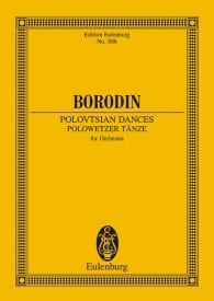 Borodin: Polovtsian Dances (Study Score) published by Eulenburg